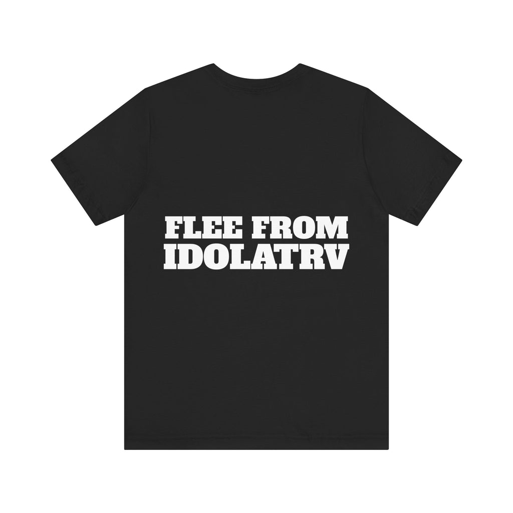 FLEE FROM IDOLATRV A